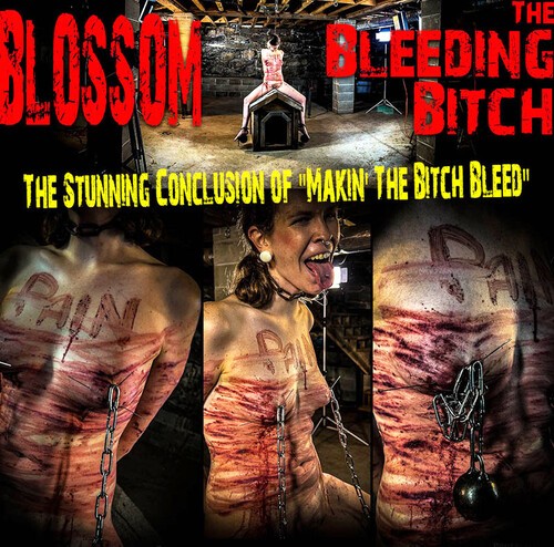 Blossom - The Bleeding Bitch