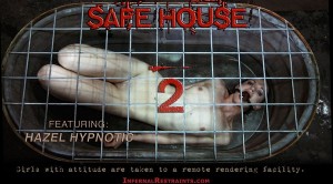 Hazel Hypnotic - Safe House 2 - Part 2