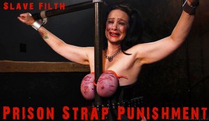 Slave Filth - Prison Strap Punishment